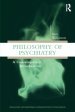 Philosophy of Psychiatry: A Contemporary Introduction