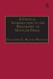 A Critical Introduction to the Philosophy of Gottlob Frege