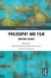 Philosophy and Film: Bridging Divides