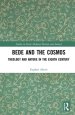 Bede and the Cosmos: Theology and Nature in the Eighth Century