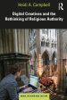 Digital Creatives and the Rethinking of Religious Authority