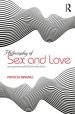 Philosophy of Sex and Love: An Opinionated Introduction