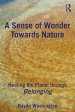 A Sense of Wonder Towards Nature: Healing the Planet Through Belonging