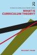 What Is Curriculum Theory?