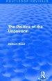 The Politics of the Unpolitical