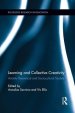 Learning and Collective Creativity: Activity-Theoretical and Sociocultural Studies