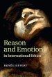 Reason and Emotion in International Ethics