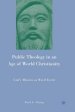 Public Theology in an Age of World Christianity : God's Mission as Word-Event