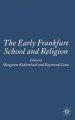 The Early Frankfurt School and Religion