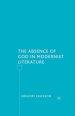 The Absence of God in Modernist Literature