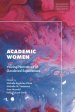 Academic Women: Voicing Narratives of Gendered Experiences