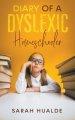 Diary of a Dyslexic Homeschooler