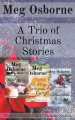 Trio Of Christmas Stories