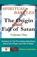 Spiritual Battles: The Origin and Fall of Satan