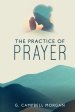 The Practice of Prayer