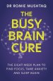 The Busy Brain Cure