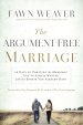 The Argument-Free Marriage