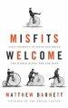 Misfits Welcome