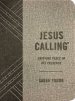 Jesus Calling, Textured Gray Leathersoft, with Full Scriptures