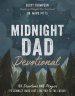 Midnight Dad Devotional