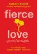 Fierce Love: A Journal for Couples