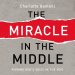 Miracle in the Middle