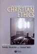 The Blackwell Companion To Christian Ethics