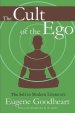 The Cult of the Ego: The Self in Modern Literature