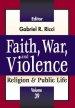 Faith, War, and Violence