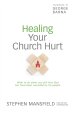 Healing Your Church Hurt