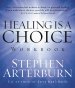 Healing is a Choice Workbook