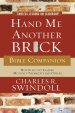 Hand Me Another Brick Bible Companion