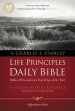 NASB Charles F. Stanley Life Principles Daily Bible: Paperback