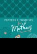 Prayers & Promises for Mothers