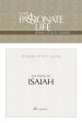 The Passion Translation The Book of Isaiah: 12-Lesson Study Guide