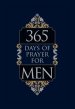 365 Days of Prayer for Men