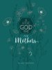 A Little God Time for Mothers 6x8: 365 Daily Devotions