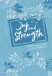 Joy and Strength: 365 Devotions for Grief and Loss