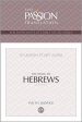 Tpt the Book of Hebrews: 12-Lesson Study Guide