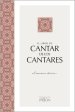 Cantar de Los Cantares: El Romance Divino