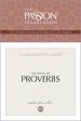 The Passion Translation The Book of Proverbs: Wisdom From Above