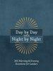 Day by Day and Night by Night: 365 Morning & Evening Devotions for Leaders