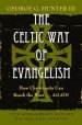 The Celtic Way of Evangelism