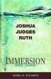 Immersion Bible Studies: Joshua, Judges, Ruth