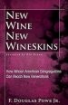 New Wine, New Wineskins