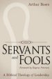 Servants and Fools