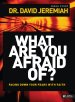 What Are You Afraid Of? Member Book