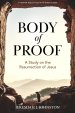 Body of Proof - Bible Study Book with Video Access