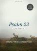 Psalm 23 - Bible Study Book with Video Access