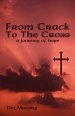 From Crack to the Cross: A Journey of Hope